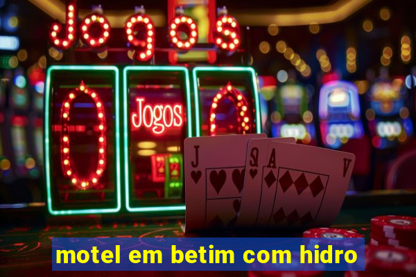 motel em betim com hidro